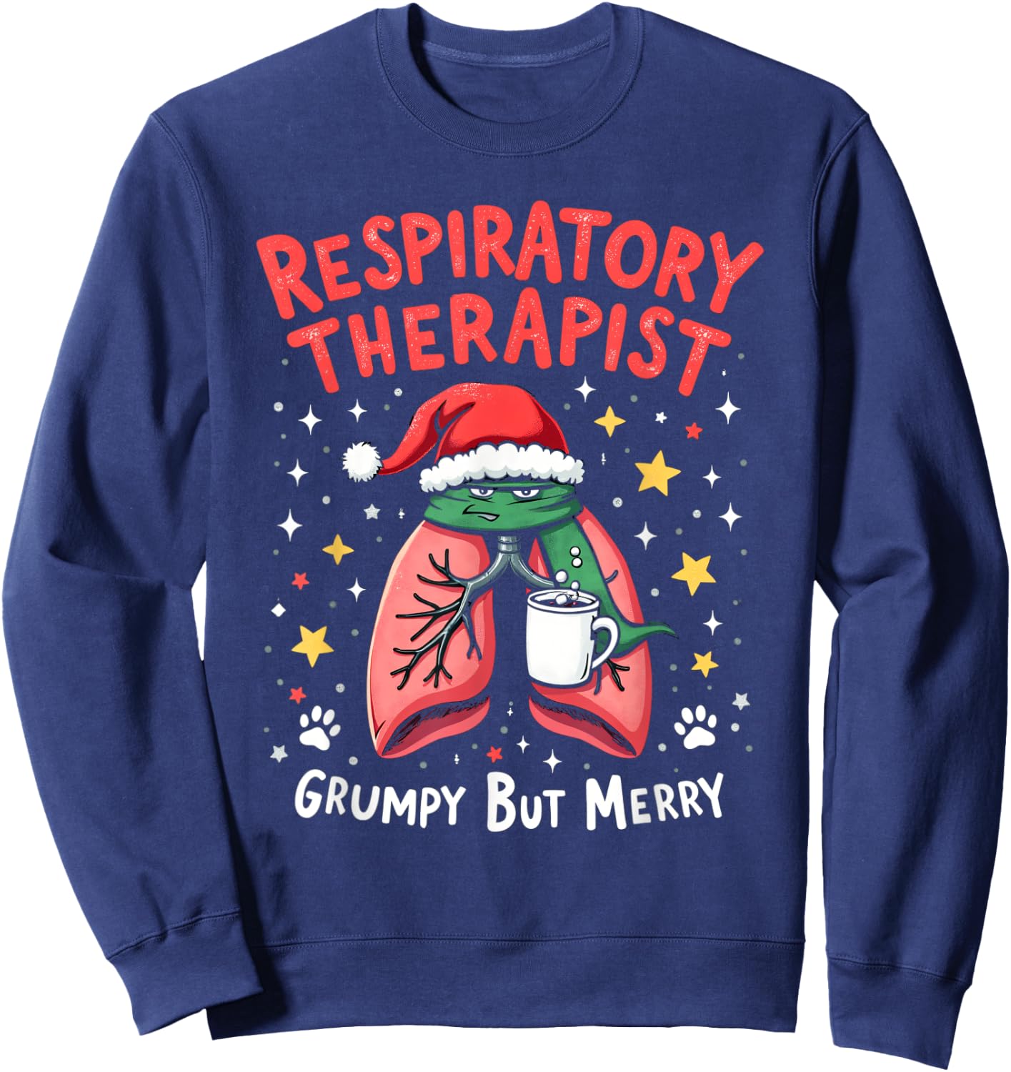 Respiratory Therapist Lung Grumpy But Merry Christmas Xmas Sweatshirt - Sweatshirt | Navy