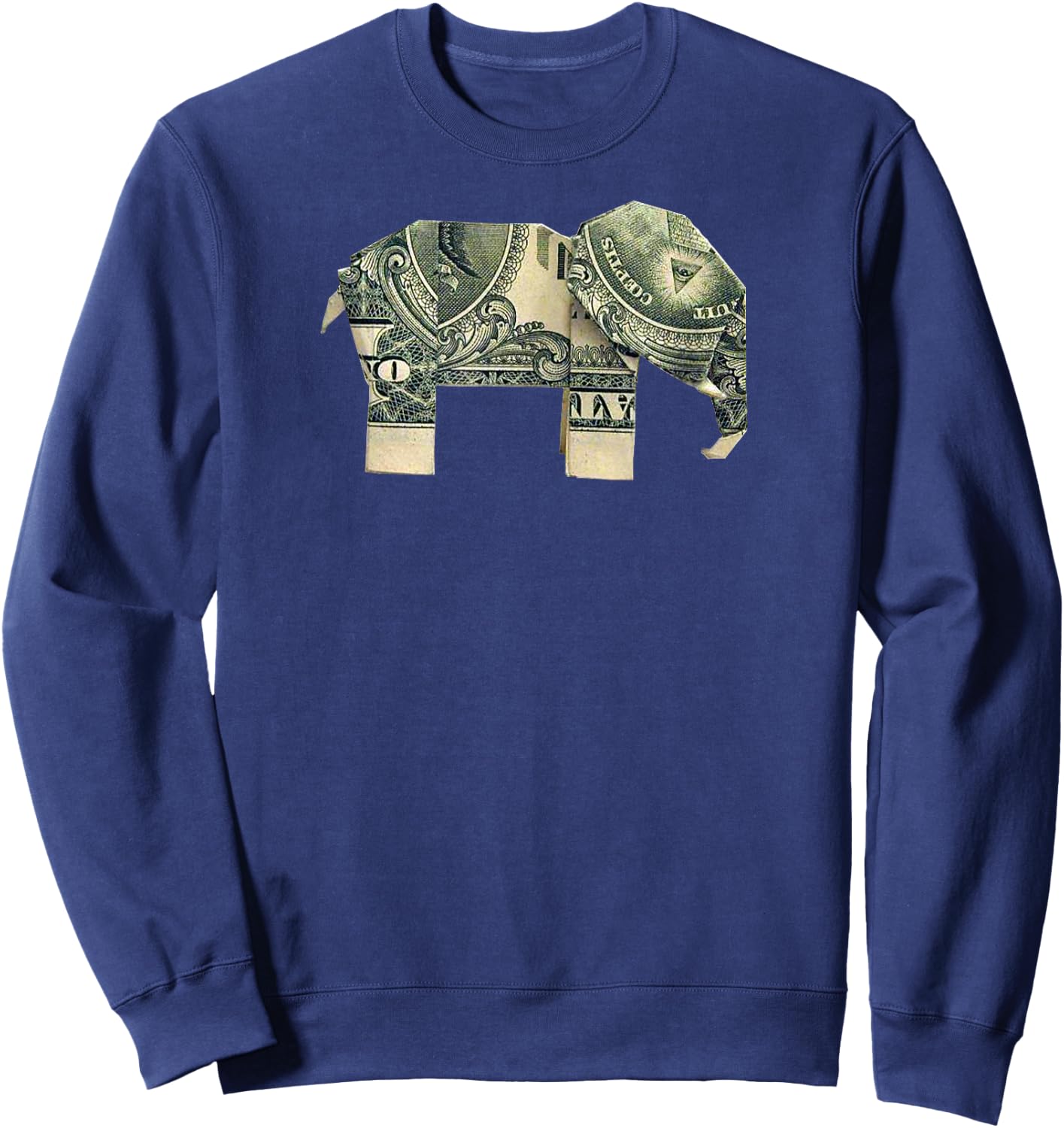 Dollar Bill Origami Elephant -Good Luck Shirt Sweatshirt - Sweatshirt | Navy