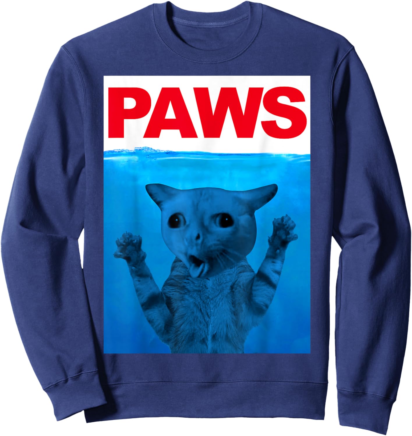 Paws Cat Meme Humor Funny Kitty Lover Funny Cats Dads Mom Sweatshirt - Sweatshirt | Navy