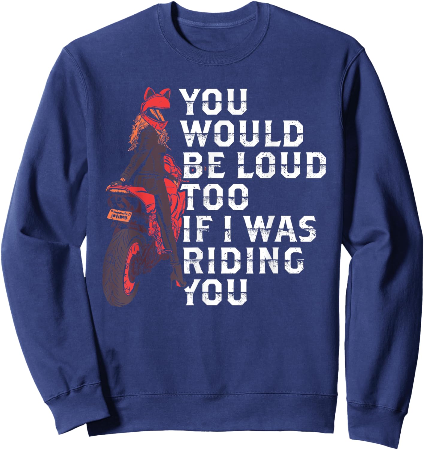 Funny Biker Women's Shirt Sweatshirt - Sweatshirt | Navy