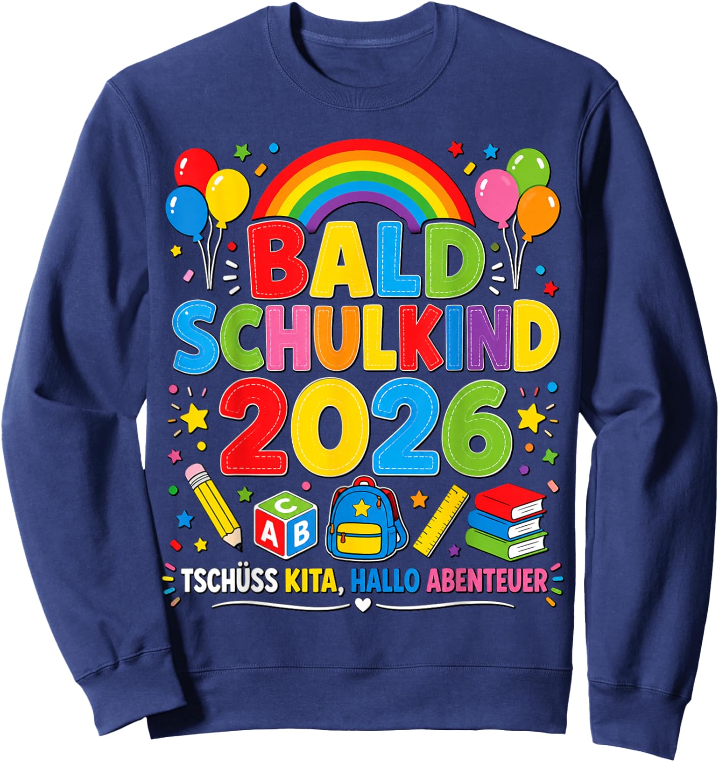 Bald Schulkind 2026 Kita Abgänger Kinder Sweatshirt - Sweatshirt | Navy