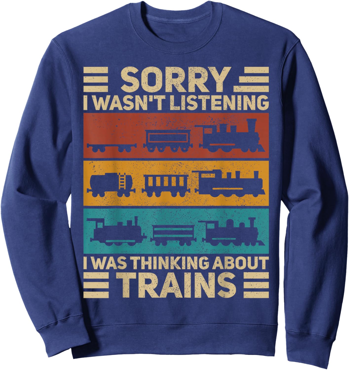 Retro Wagon Train Lover Model Railroad Conductor Funny Train Sweatshirt - Sweatshirt | Navy