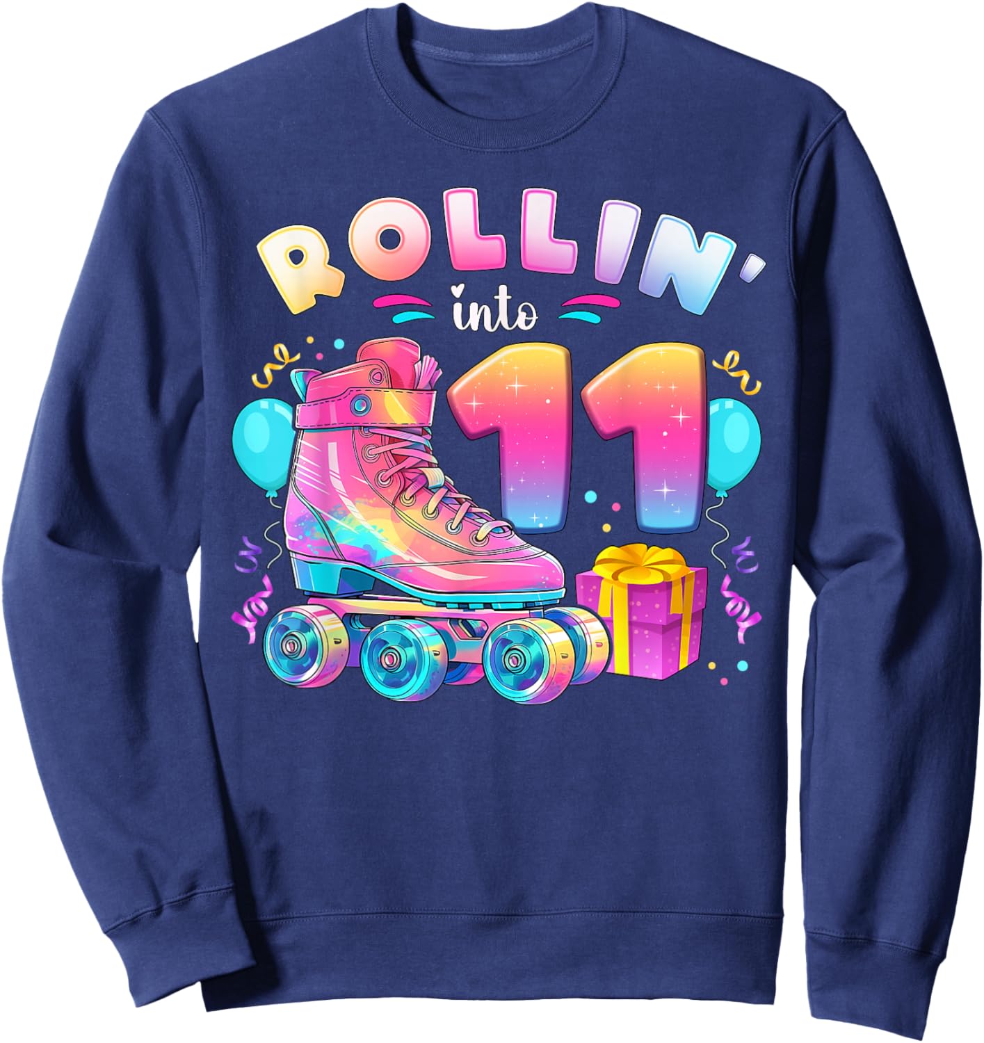 11th Birthday Girl Age 11 Roller Skates Number 11 Sweatshirt - Sweatshirt | Navy
