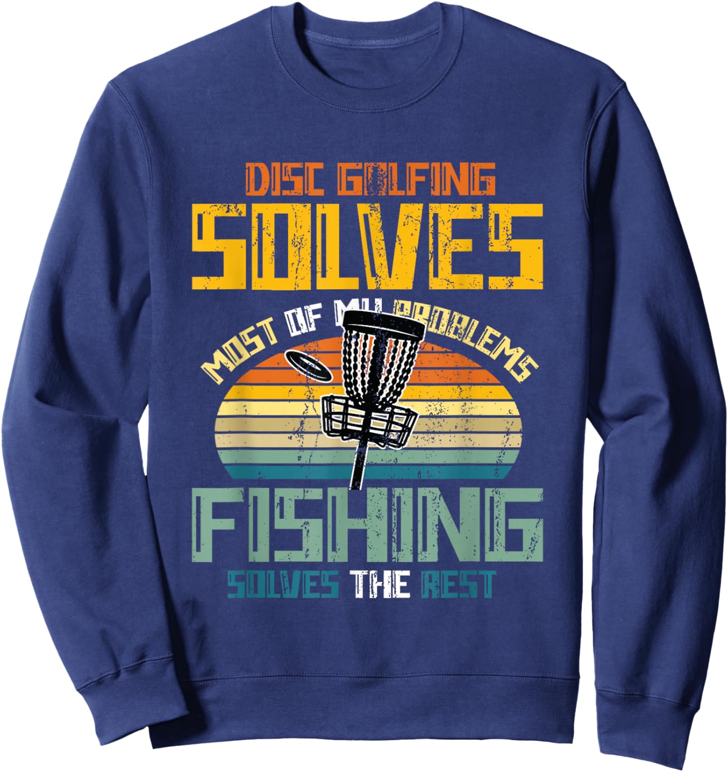 Disc Golfing and Fishing Disc Golf Sweatshirt - Sweatshirt | Navy