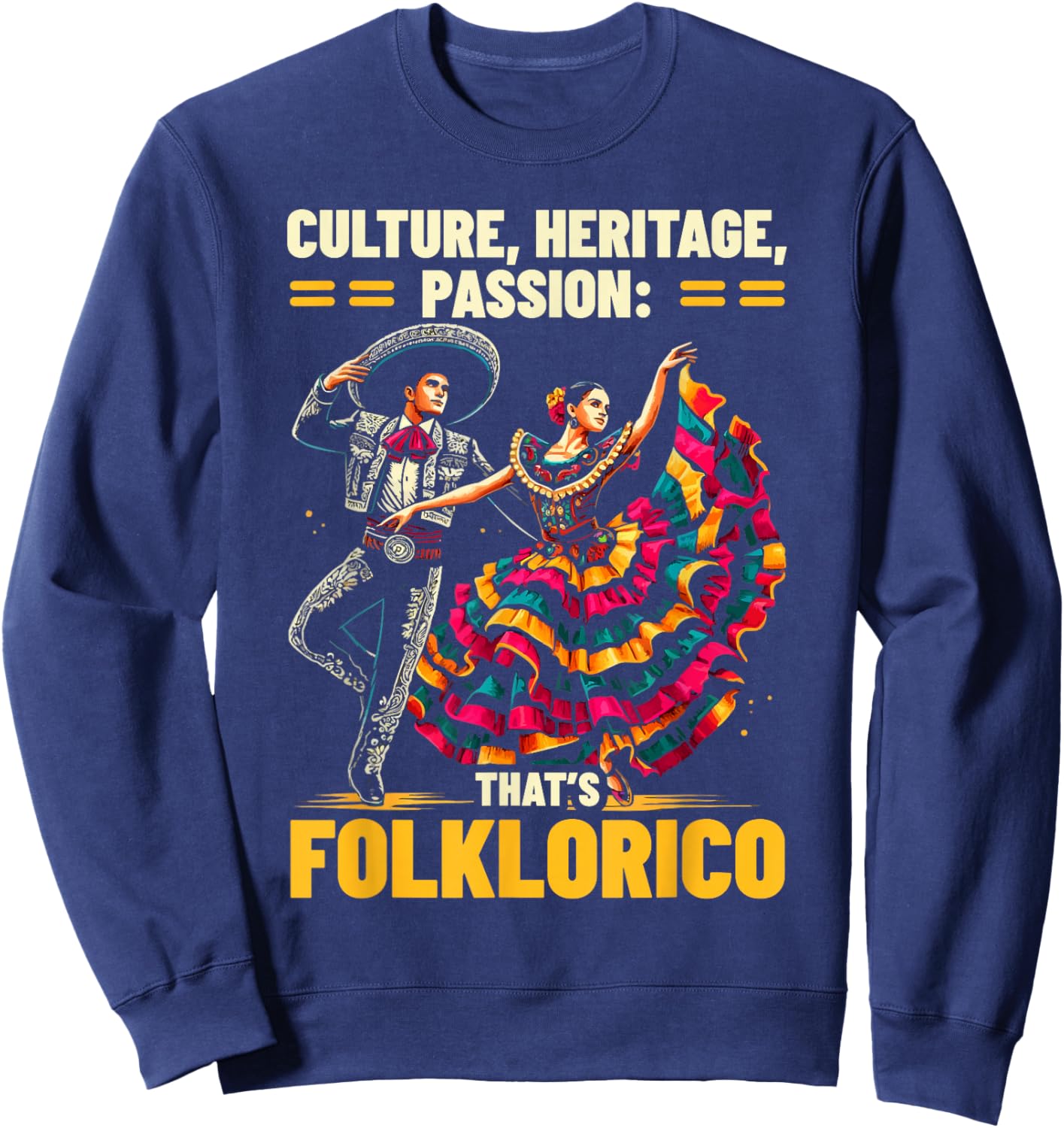 Ballet Folklorico Dancer Mexico Traditional Mexican Dance Sweatshirt - Sweatshirt | Navy