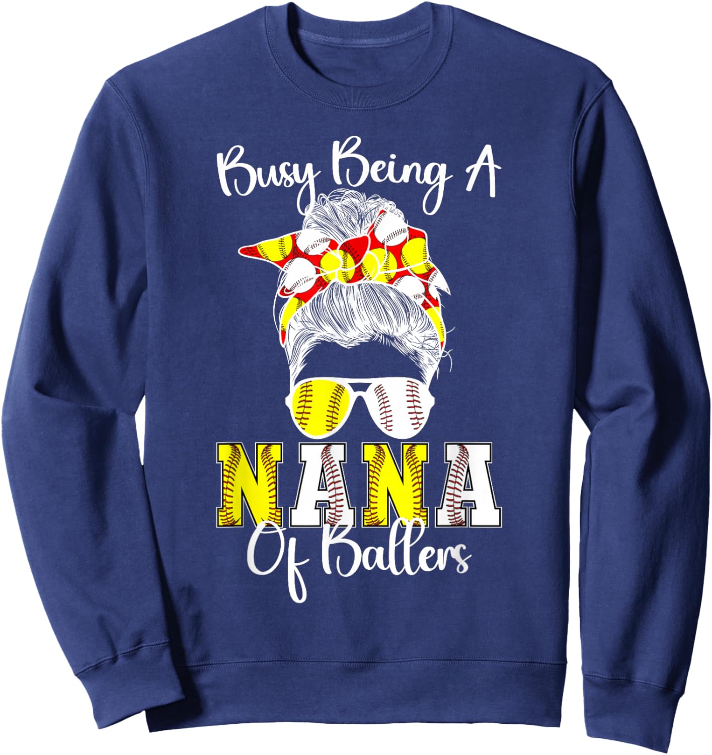 Softball Baseball Nana Of Ballers Baseball Softball Nana Sweatshirt - Sweatshirt | Navy