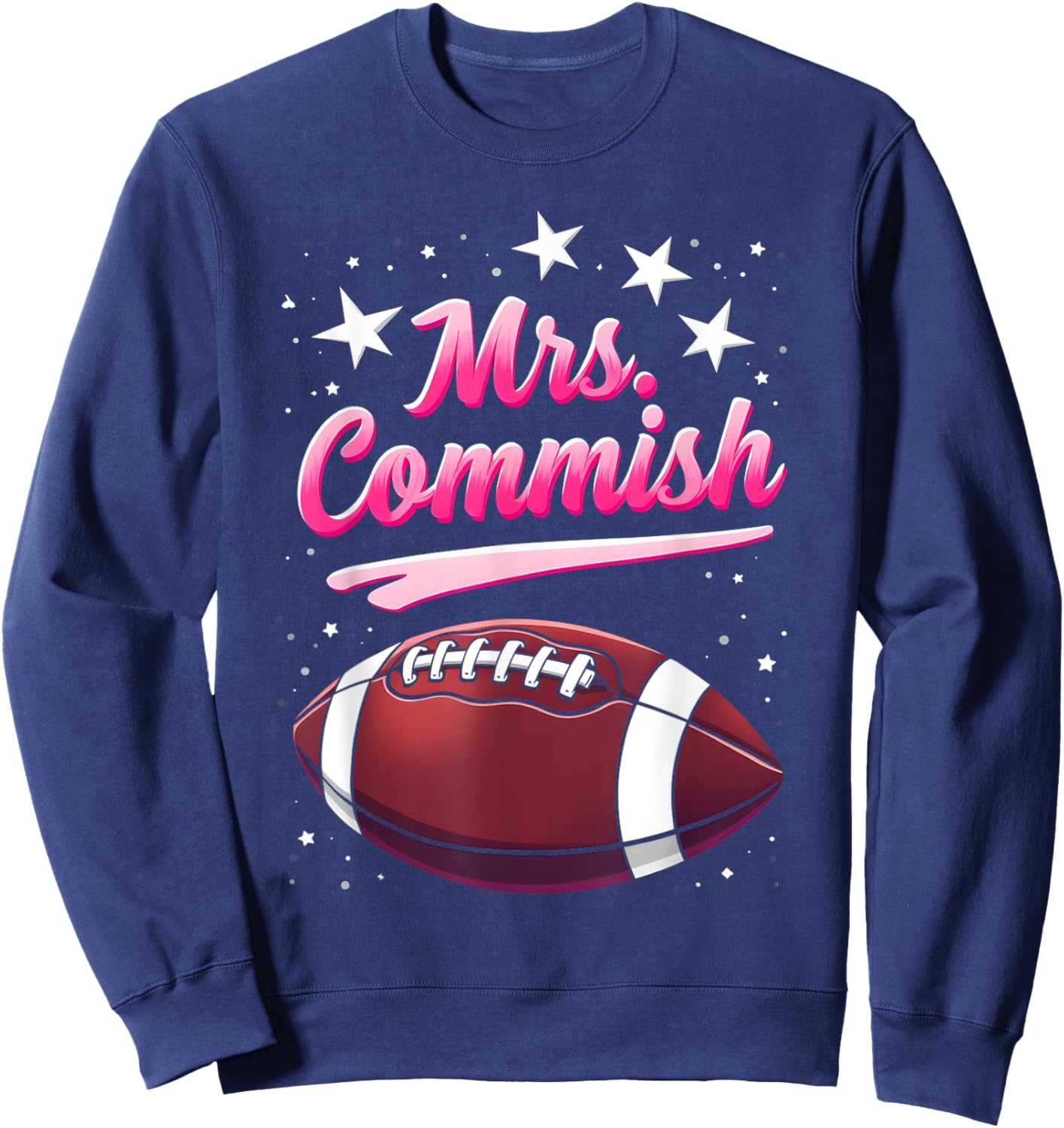 Mrs Commish Fantasy Football Commissioner Fantasy Football Sweatshirt - Sweatshirt | Navy