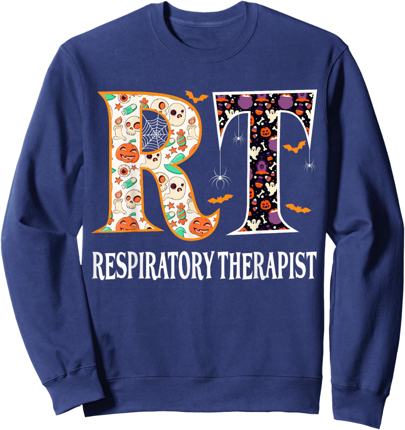RT Halloween Respiratory Therapist Halloween RT Nurse Sweatshirt - Sweatshirt | Navy
