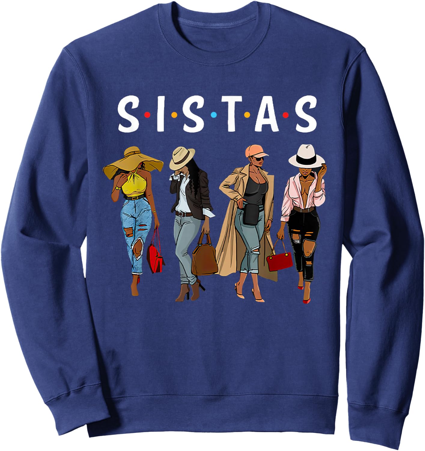 Sistas Afro Women Together Women Women Birthday Sweatshirt - Sweatshirt | Navy