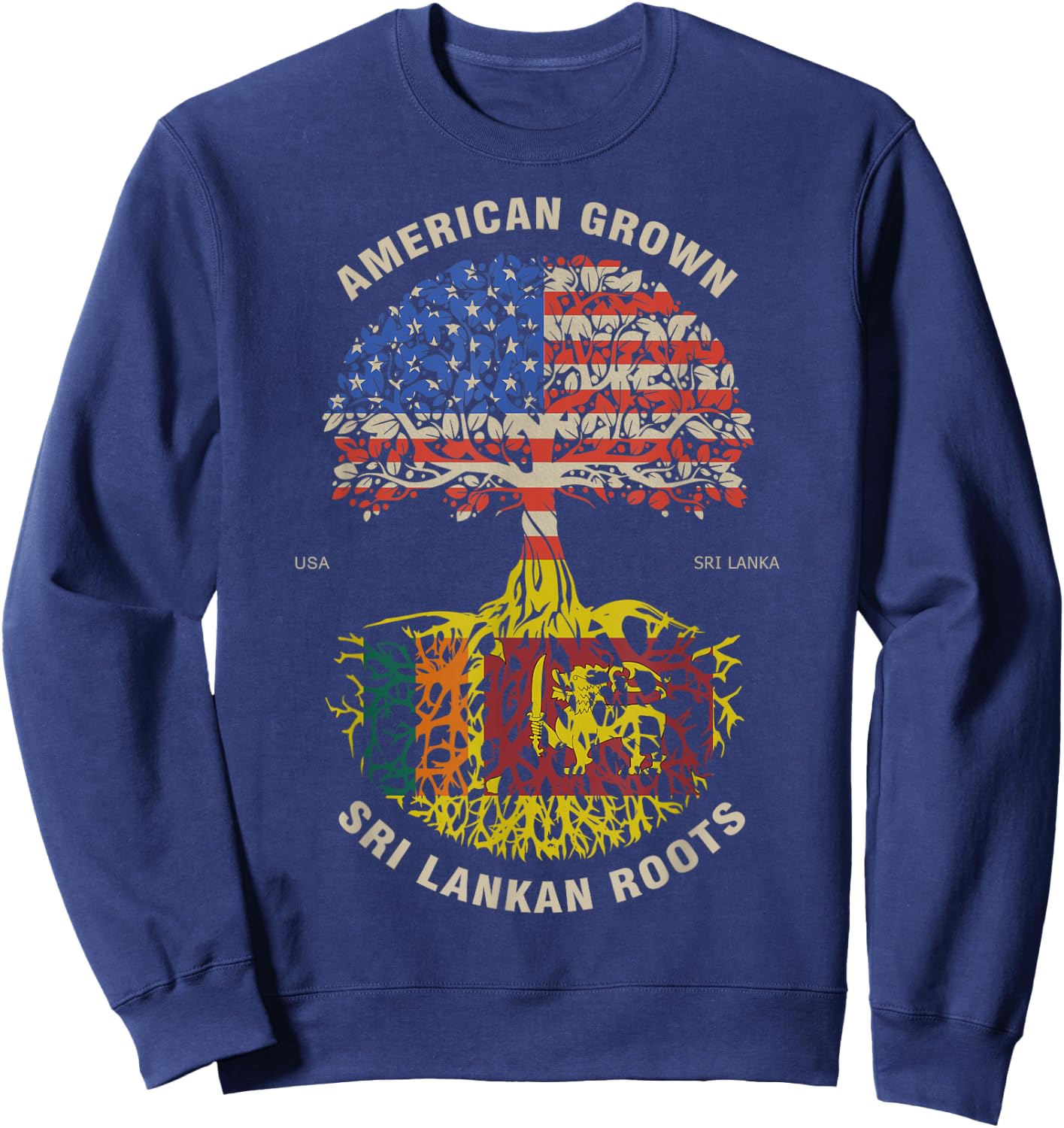 American Grown Sri Lankan Roots Sri Lanka Flag Sweatshirt - Sweatshirt | Navy