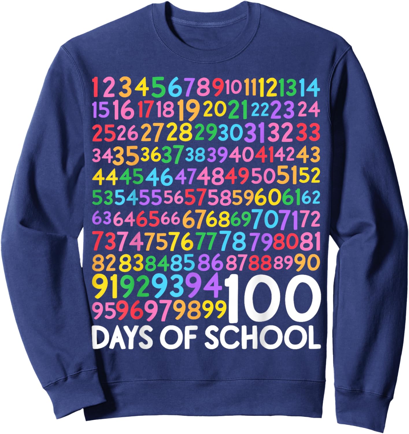 100th Day of School Teacher Kids 100 Days Math Numbers Sweatshirt - Sweatshirt | Navy