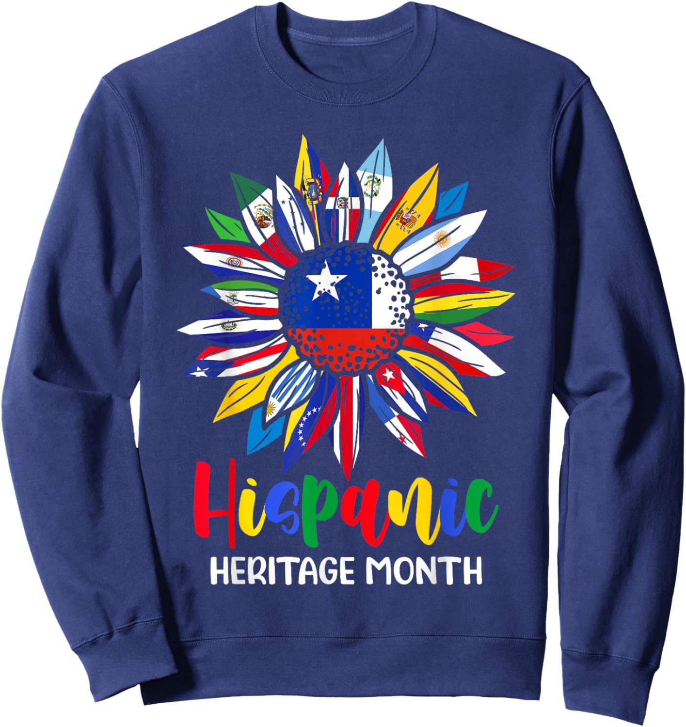 Hispanic Heritage Month Chile Flag Sunflower Latino Flags Sweatshirt - Sweatshirt | Navy