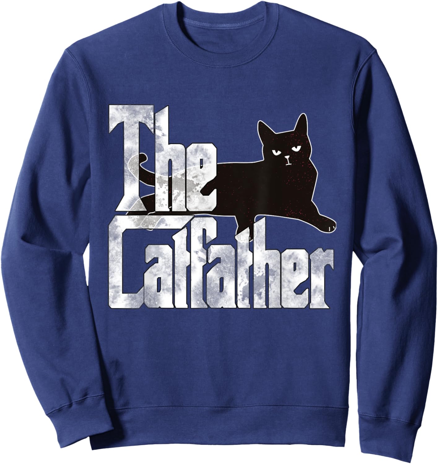 Cat Dad The Catfather Lazy Black Cat Father Kitty Daddy Men Women Sweatshirt - Sweatshirt | Navy