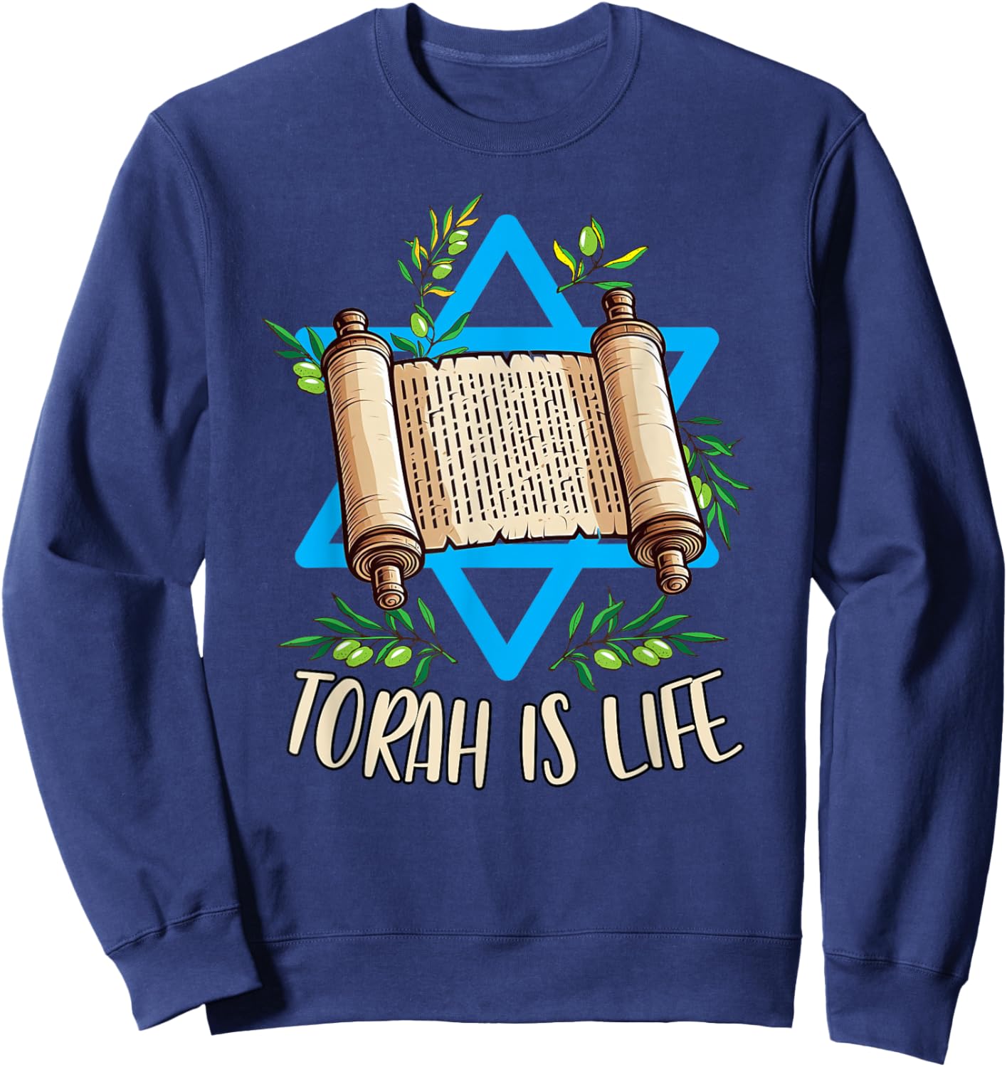 Torah Scroll Jewish Happy Simchat Torah Hebrew Torah Is Life Sweatshirt - Sweatshirt | Navy