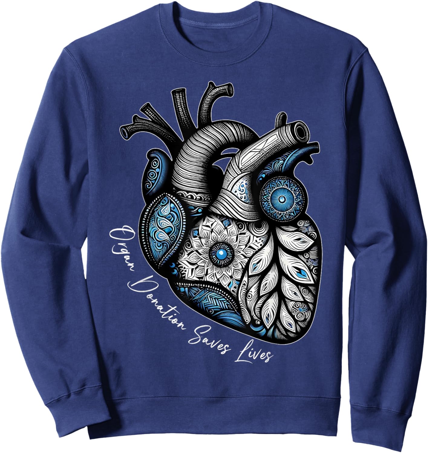 Organ Donation Saves Lives Heart Transplant Cardiac Nurse Sweatshirt - Sweatshirt | Navy