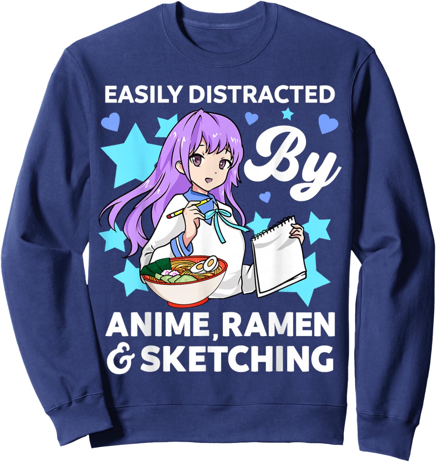 Easily Distracted By Anime Ramen and Sketching Drawing Art Sweatshirt - Sweatshirt | Navy