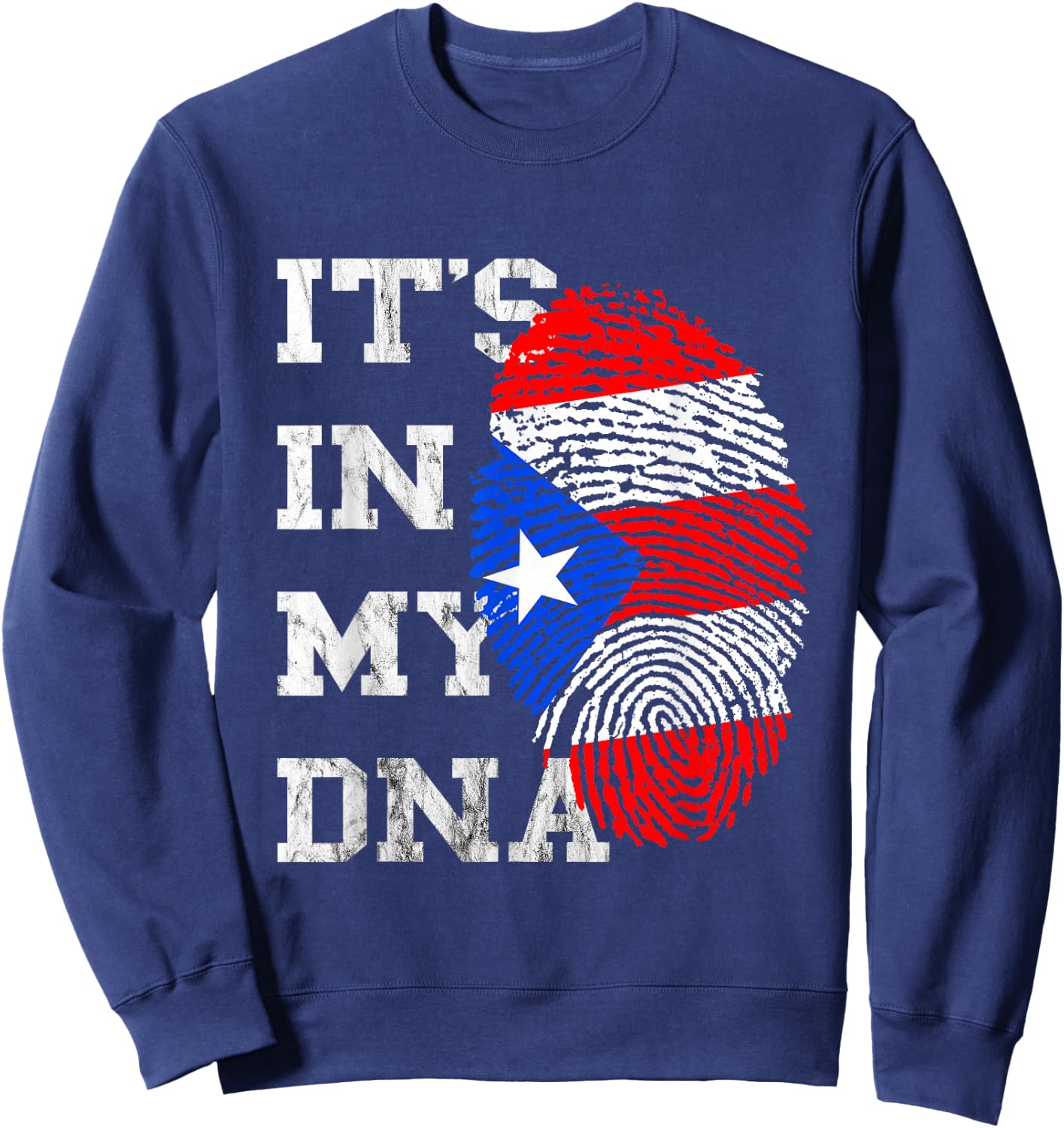 It is in My DNA Puerto Ricaner Genetics Puerto Rico Sweatshirt - Sweatshirt | Navy