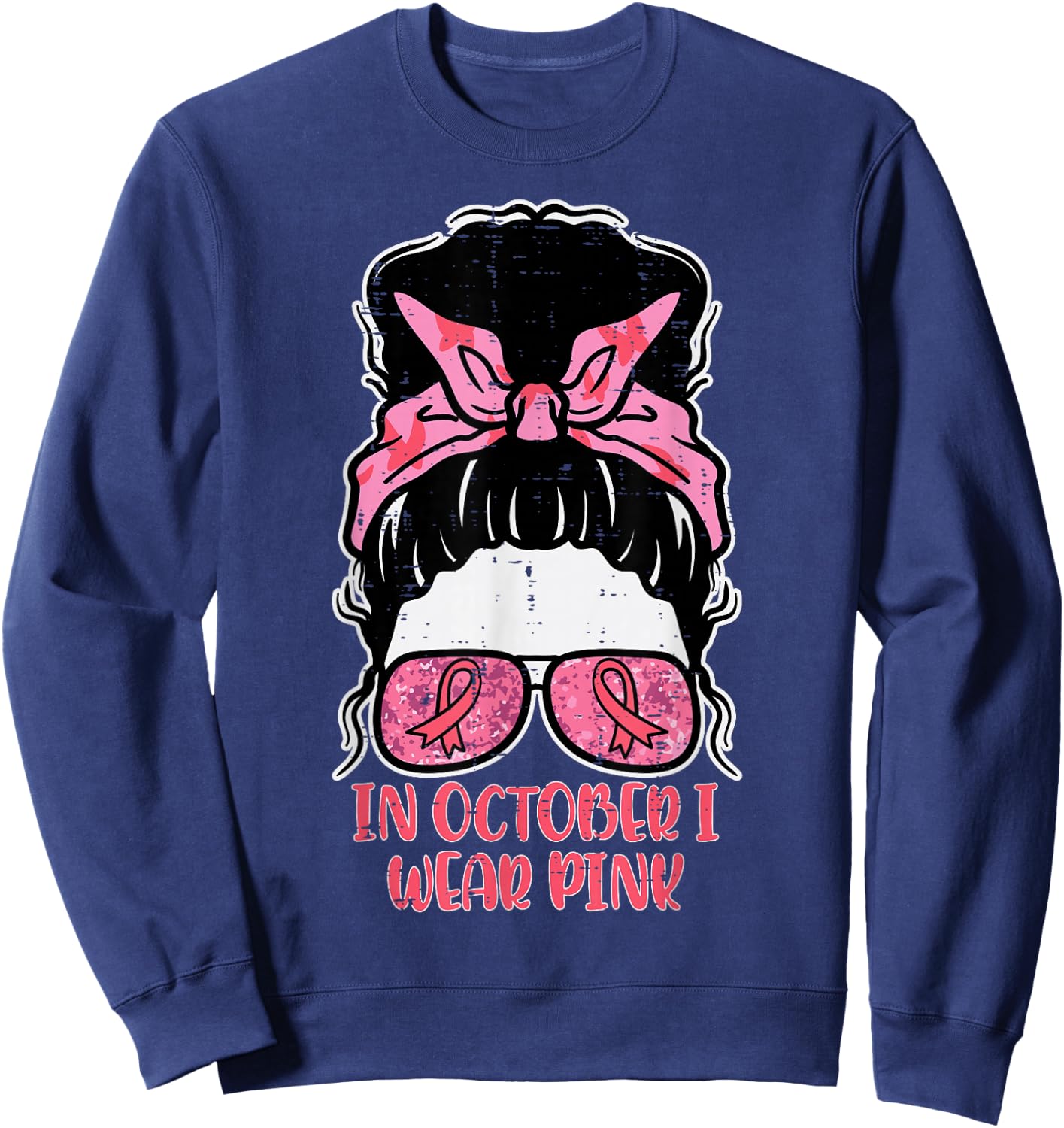 October We Wear Pink Hairbun Breast Cancer Awareness Women Sweatshirt - Sweatshirt | Navy