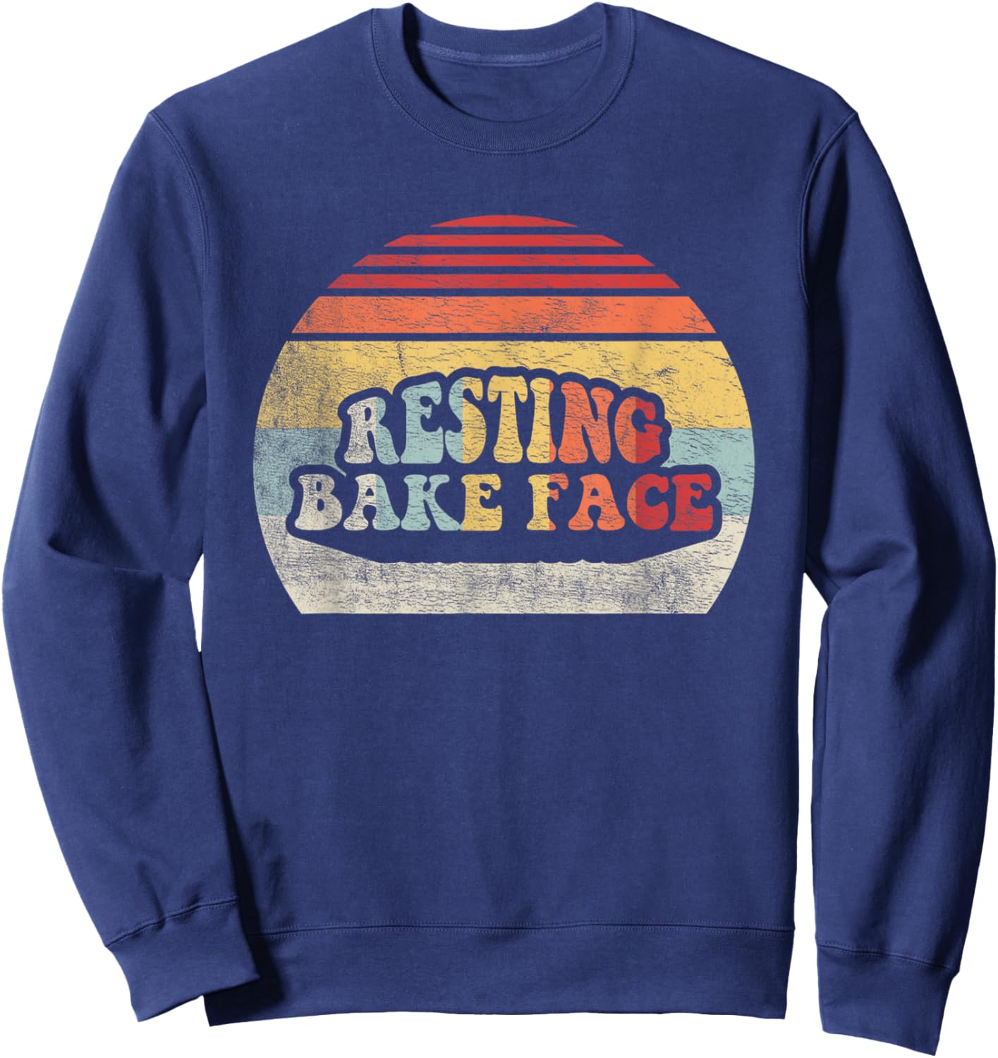 Retro Funny Baking Shirt Gifts Resting Bake Face Funny Baker Sweatshirt - Sweatshirt | Navy