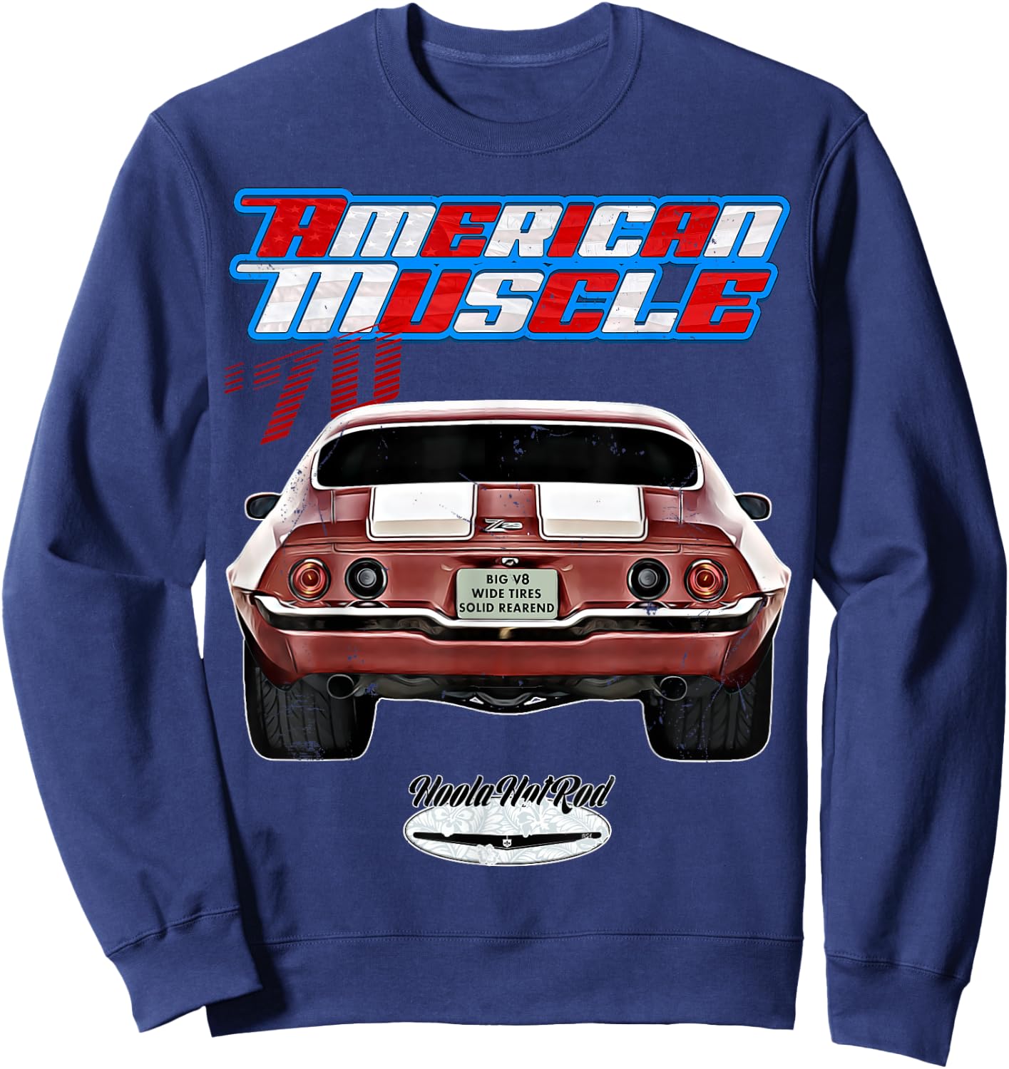 1970 Street Drag Car 70 HotRod Hot Rod Custom Oldtimer Oldie Sweatshirt - Sweatshirt | Navy