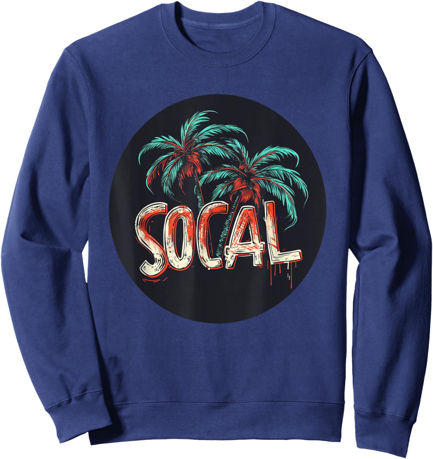 Pal Trees Vacation in Southern California for SoCal Lovers Sweatshirt - Sweatshirt | Navy