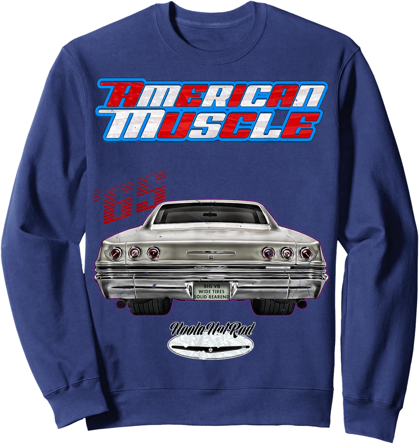 1965,65,Hotrod,Impala,Biscayne,Del Ray,Delray,Muscle Car,USA Sweatshirt - Sweatshirt | Navy