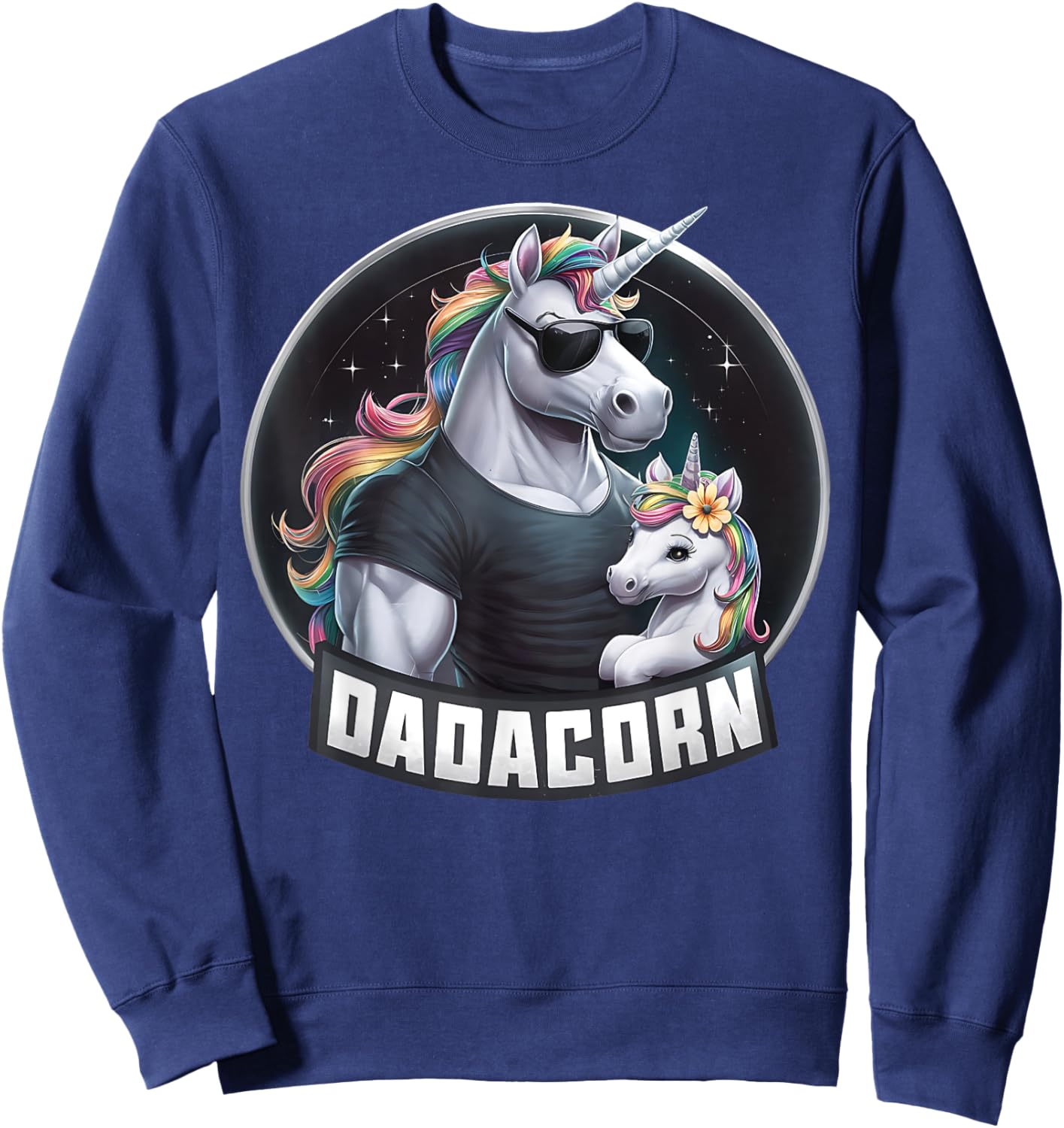 Father's Day Dadacorn Baby Unicorn Dad, Daddy Funny Dadacorn Sweatshirt - Sweatshirt | Navy