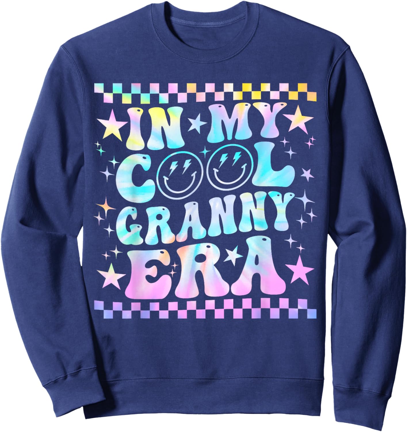 Tie Dye Groovy In My Cool Granny Era Funny Family Sweatshirt - Sweatshirt | Navy