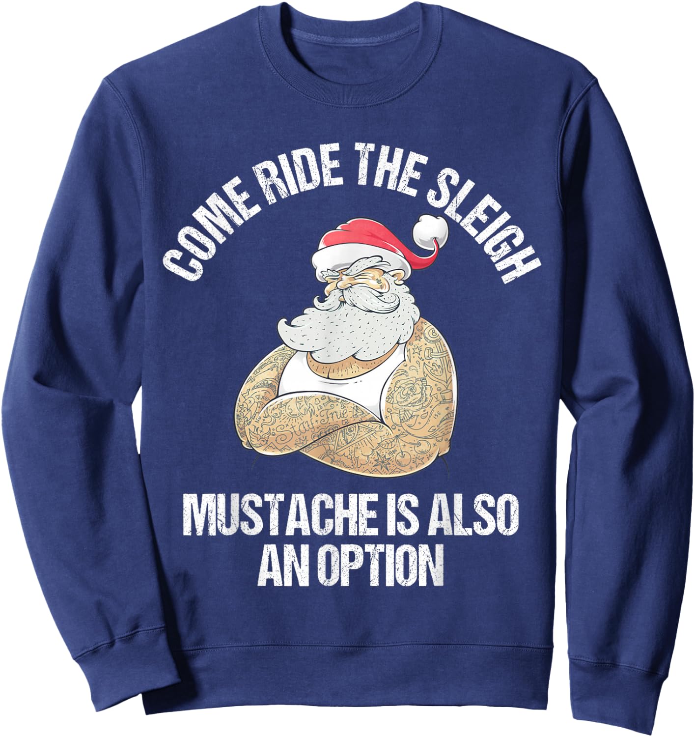 Christmas Inappropriate Naughty Santa Free Sleigh Rides Sweatshirt - Sweatshirt | Navy