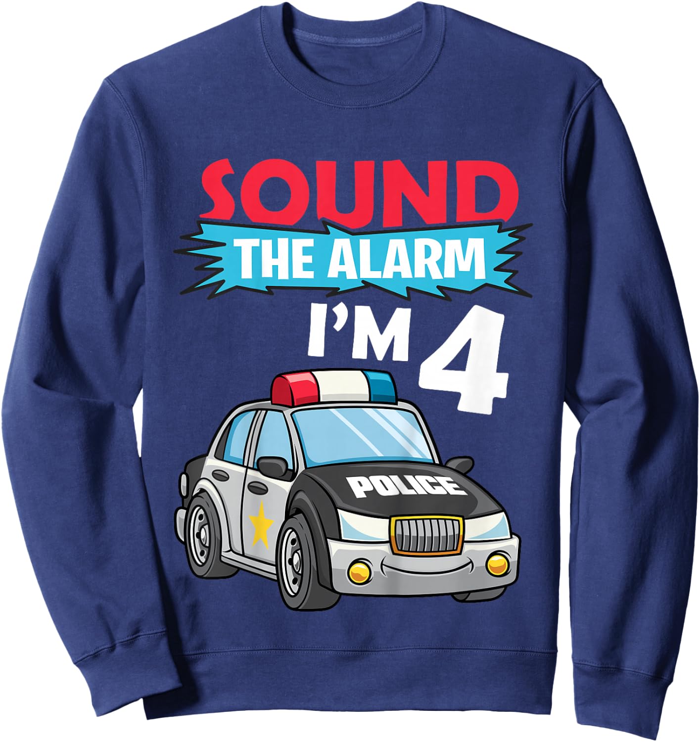 Kids Birthday Boy Shirt 4 Years Old Police Car Policeman Cop Sweatshirt - Sweatshirt | Navy