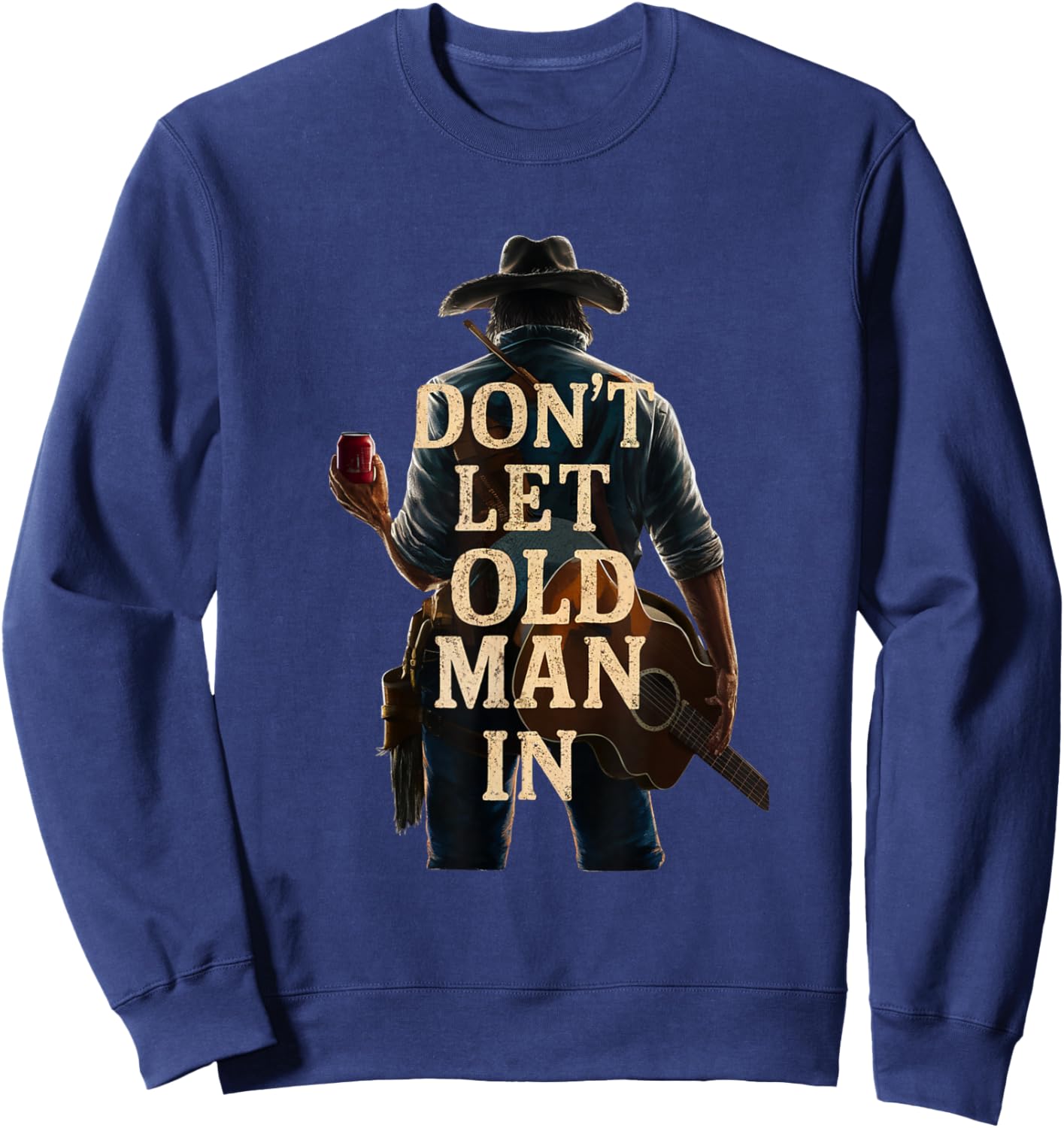 Don't Let Old Man In Country Westerngitarre Sweatshirt - Sweatshirt | Navy