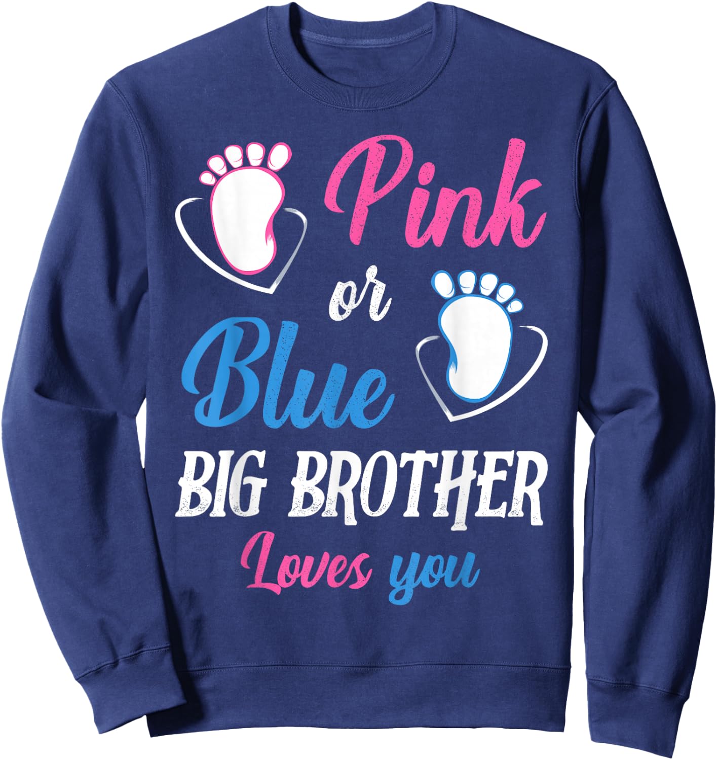 Pink or Blue Big Brother Loves You Baby Gender Reveal Party Sweatshirt - Sweatshirt | Navy