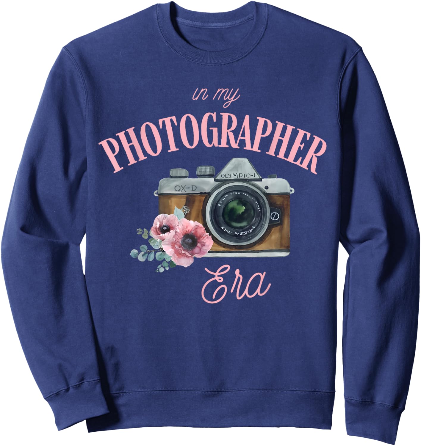 In My Photographer Era Apparel Sweatshirt - Sweatshirt | Navy