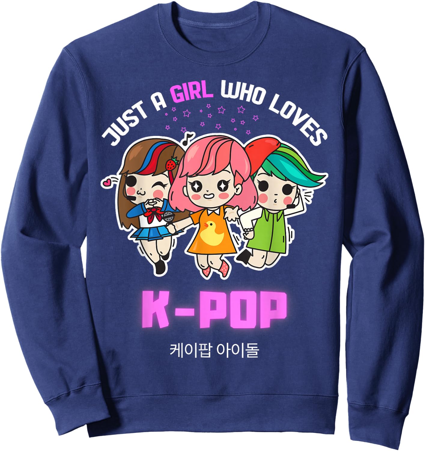 Just A Girl Who Loves K-Pop Gift Teen Girls K-Pop Merch Sweatshirt - Sweatshirt | Navy