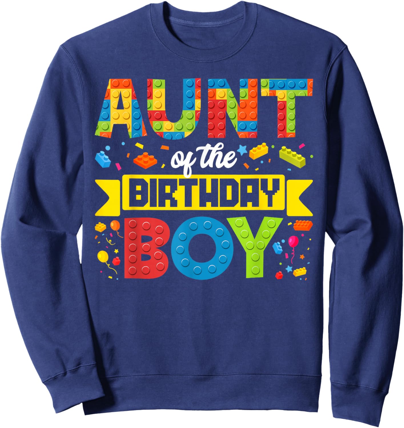 Aunt Of The Birthday Boy Master Builder Kids Building Blocks Sweatshirt - Sweatshirt | Navy