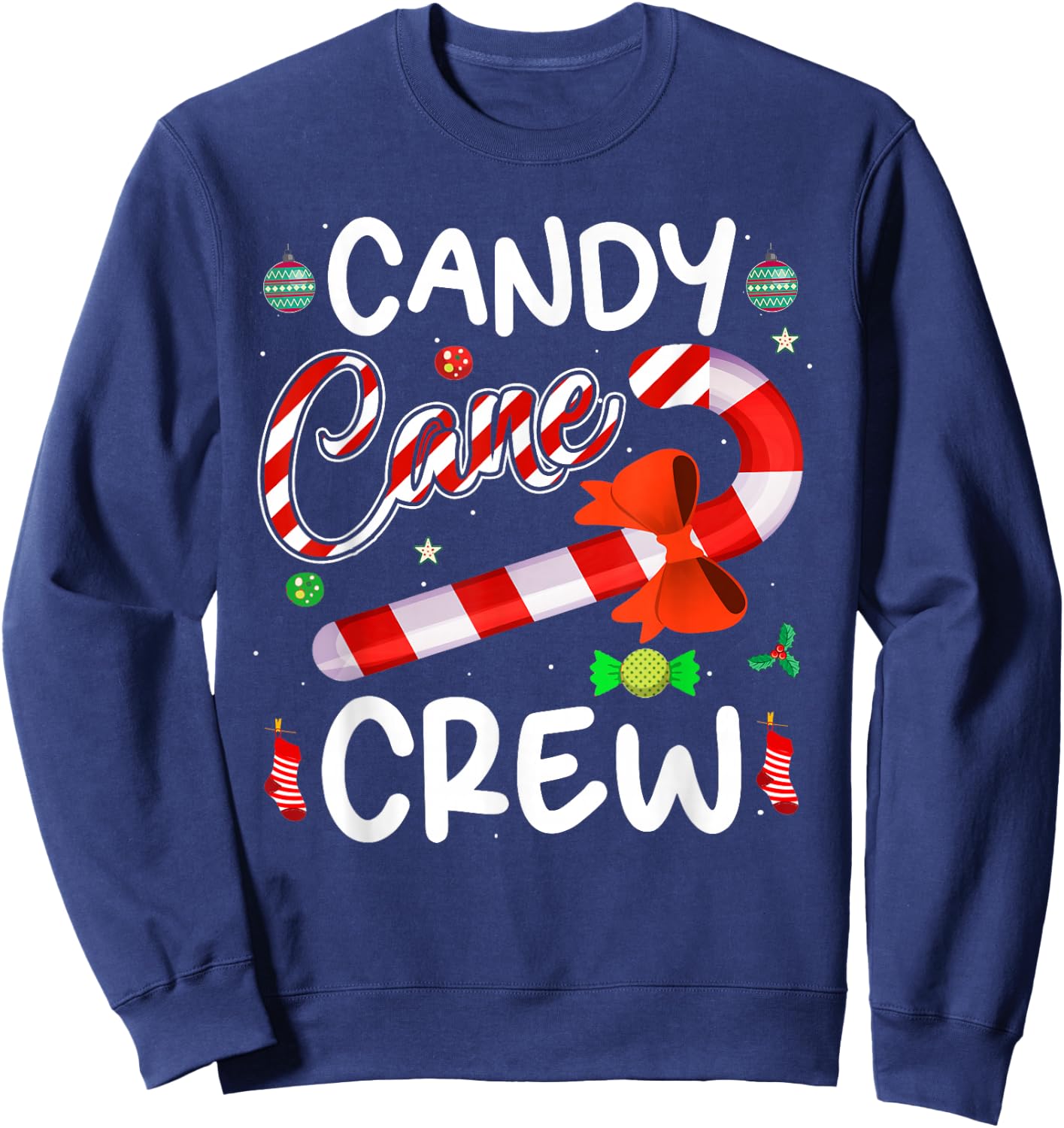 Candy Cane Crew Funny Christmas Candy Lover X-mas Gifts Sweatshirt - Sweatshirt | Navy