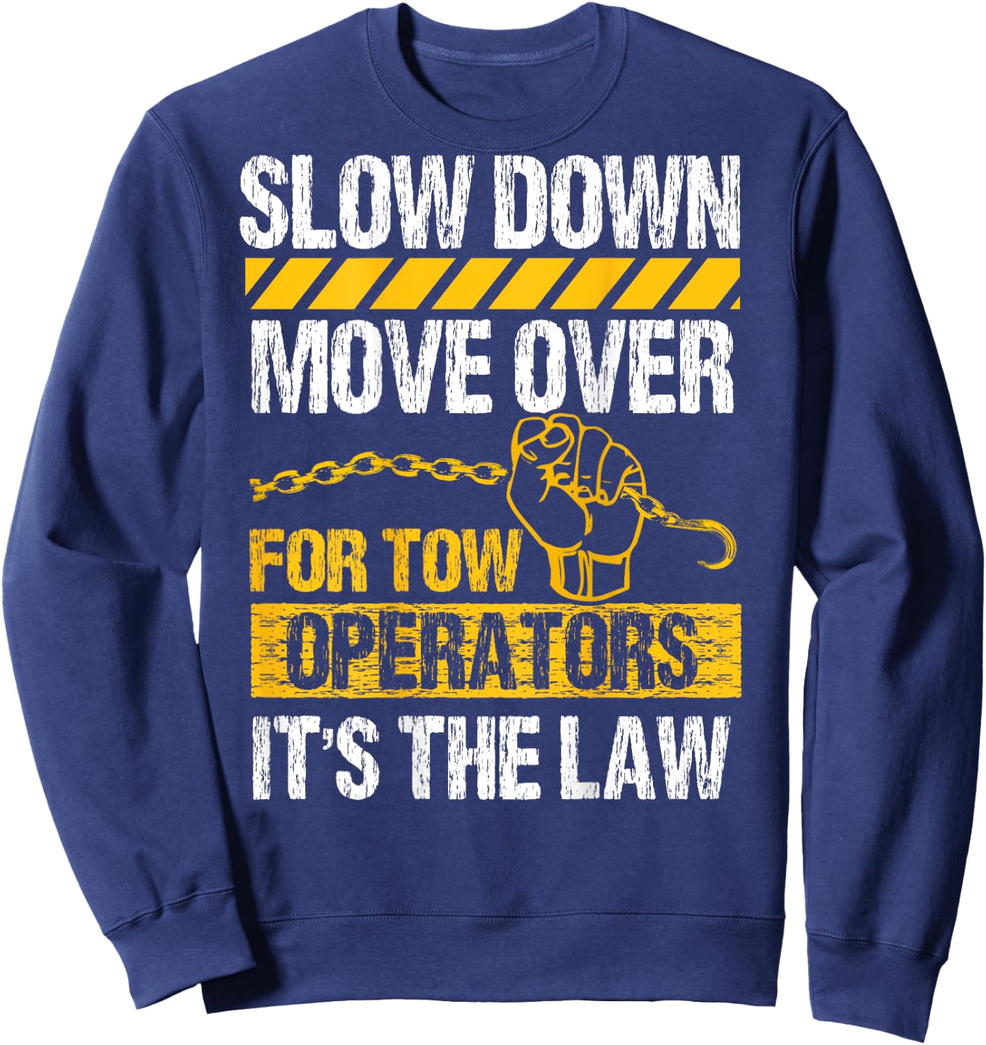 Tow Truck Driver Image On Back Of Shirt Sweatshirt - Sweatshirt | Navy