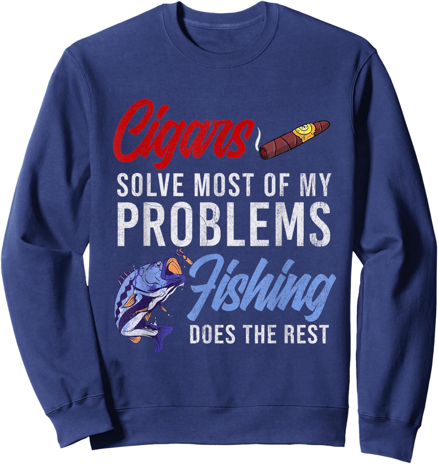 Cigar Smoking & Fishing Gift Cuban Cigars Smoker Hunting Sweatshirt - Sweatshirt | Navy