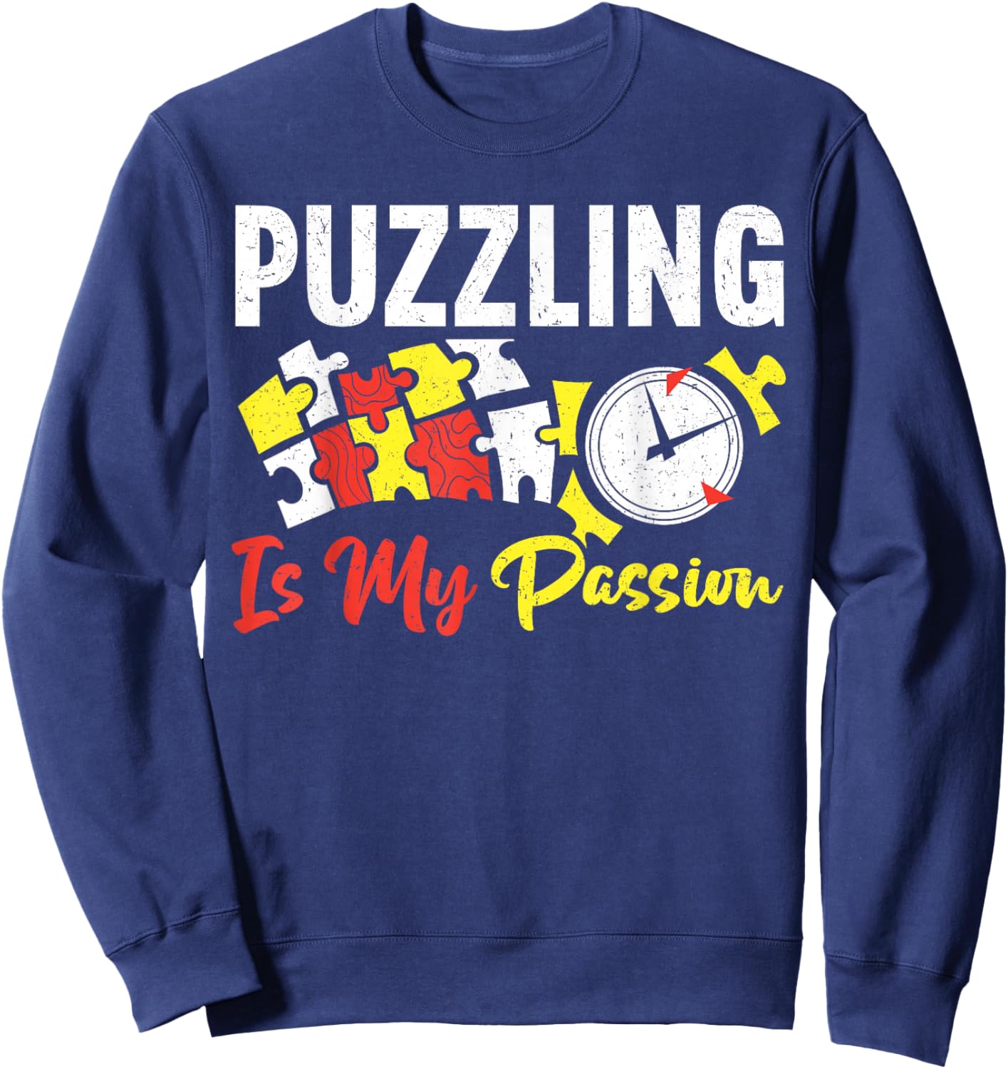 Puzzling Is My Passion Funny Puzzling Sweatshirt - Sweatshirt | Navy