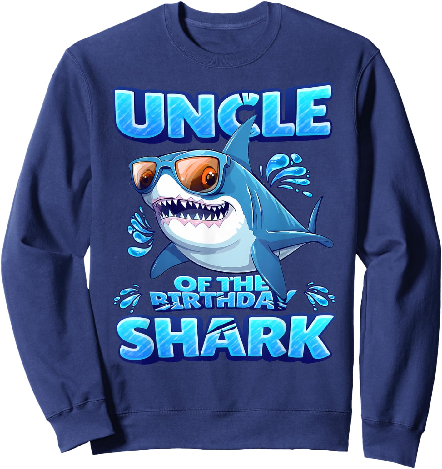 Uncle of The Shark Birthday Boys & Girls Matching Family Sweatshirt - Sweatshirt | Navy