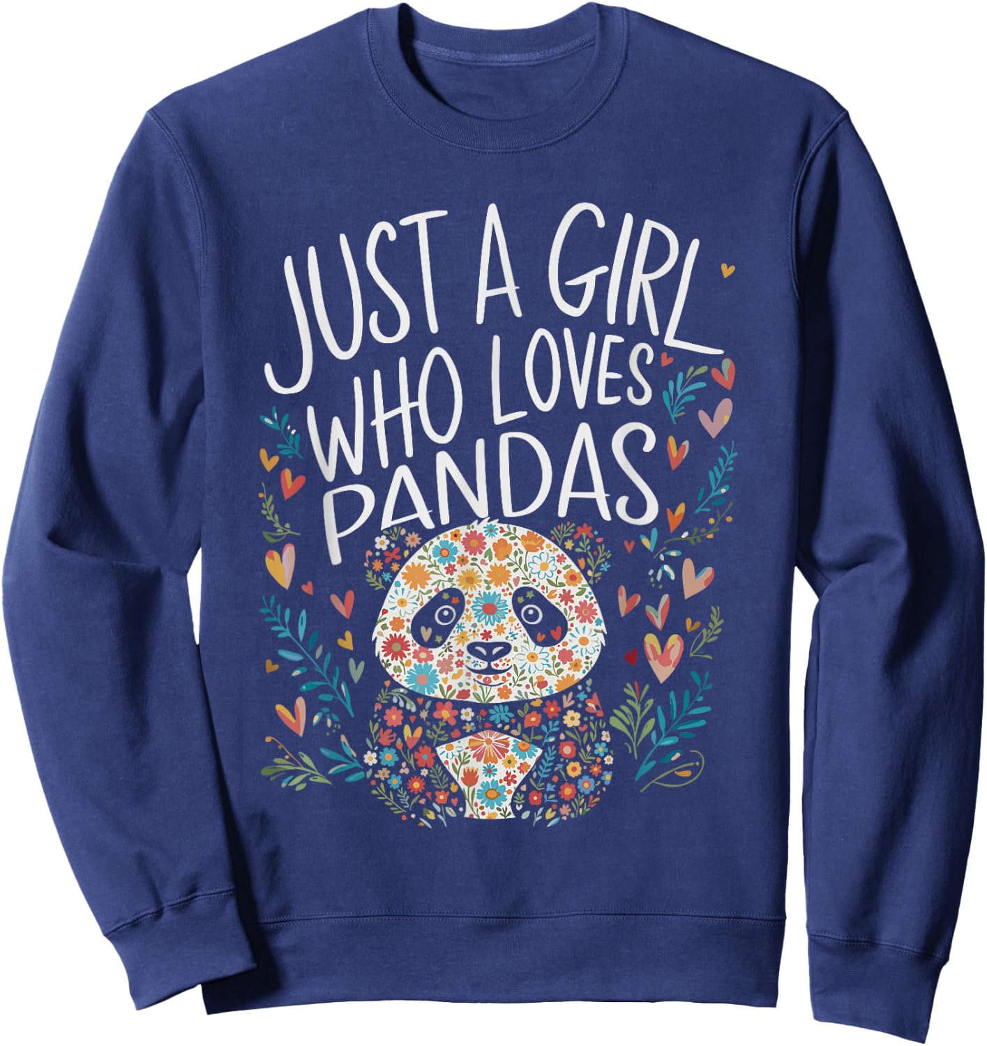Cute Just A Girl Who Loves Pandas Men Women Girls Sweatshirt - Sweatshirt | Navy