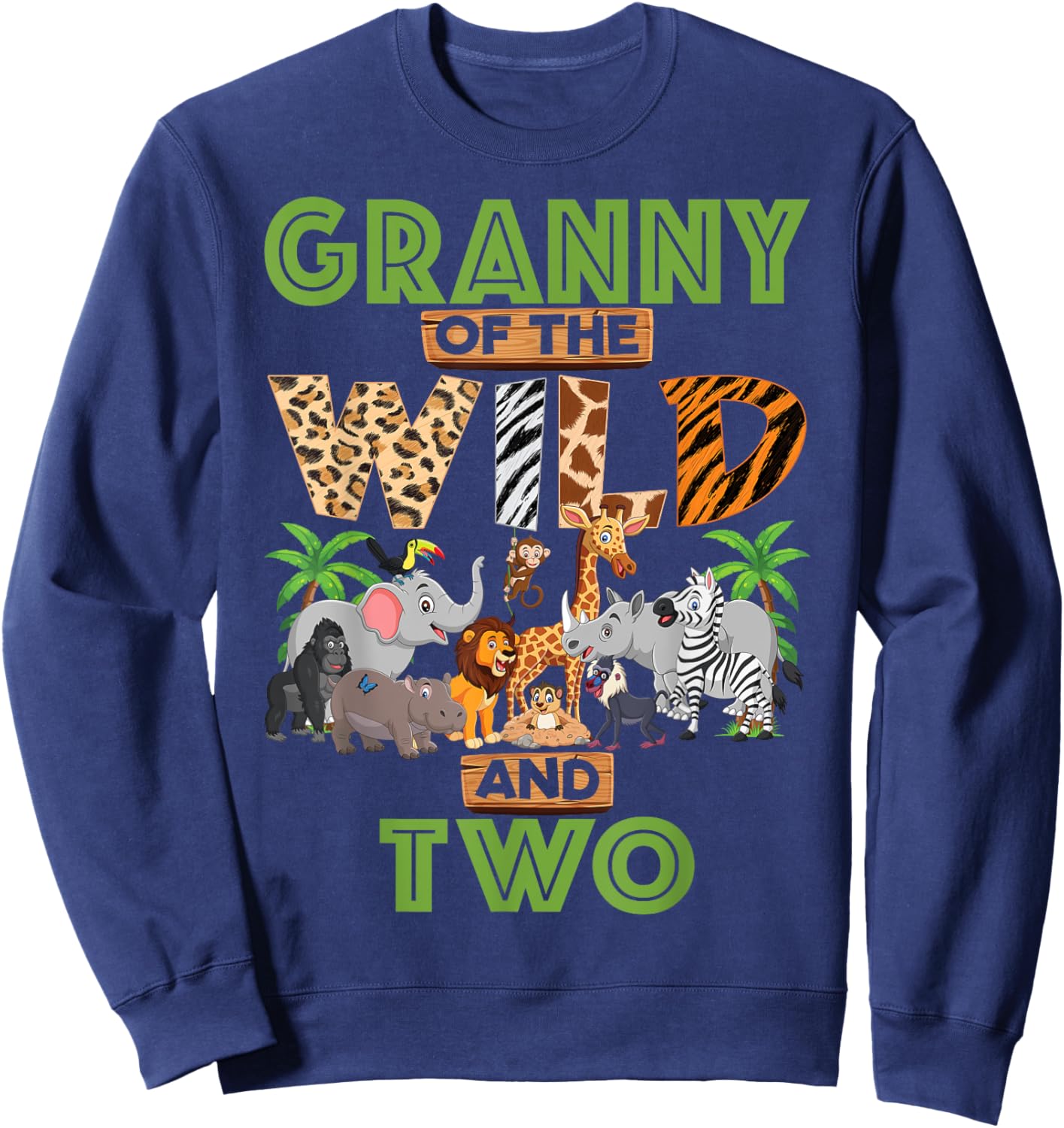 2nd Birthday Zoo Safari Jungle Granny Of The Wild and Two Sweatshirt - Sweatshirt | Navy