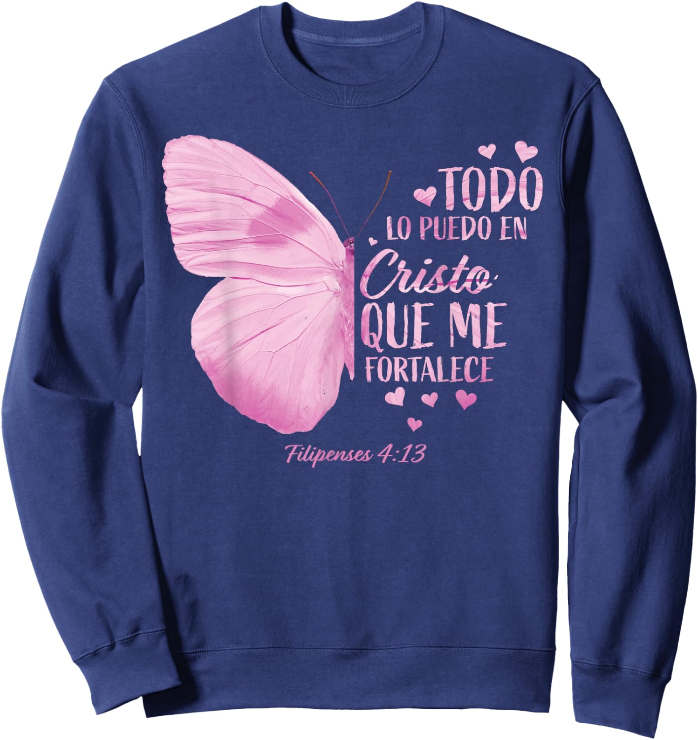 Christian Gift Women Spanish Religious Verse Sayings Her Mom Sweatshirt - Sweatshirt | Navy