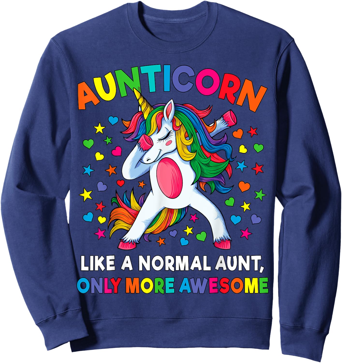 Aunticorn Like An Aunt Only Awesome Dabbing Unicorn Women Sweatshirt - Sweatshirt | Navy