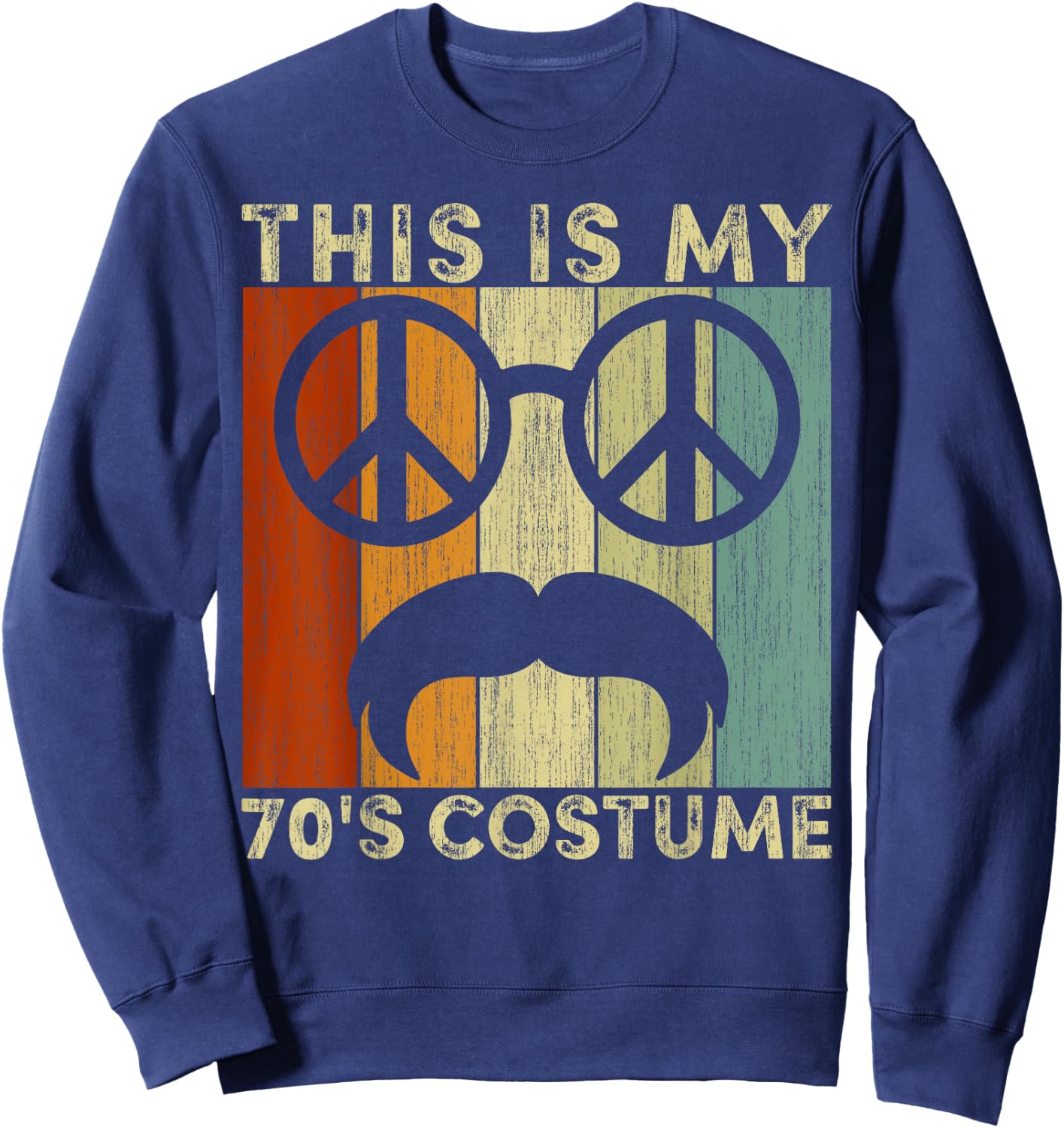 70s shirts This Is My 70s Costume disco 70's Sweatshirt - Sweatshirt | Navy