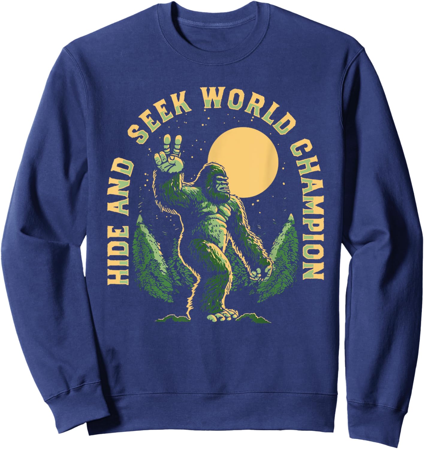 Vintage Hide And Seek World Champion Funny Retro Bigfoot Sweatshirt - Sweatshirt | Navy