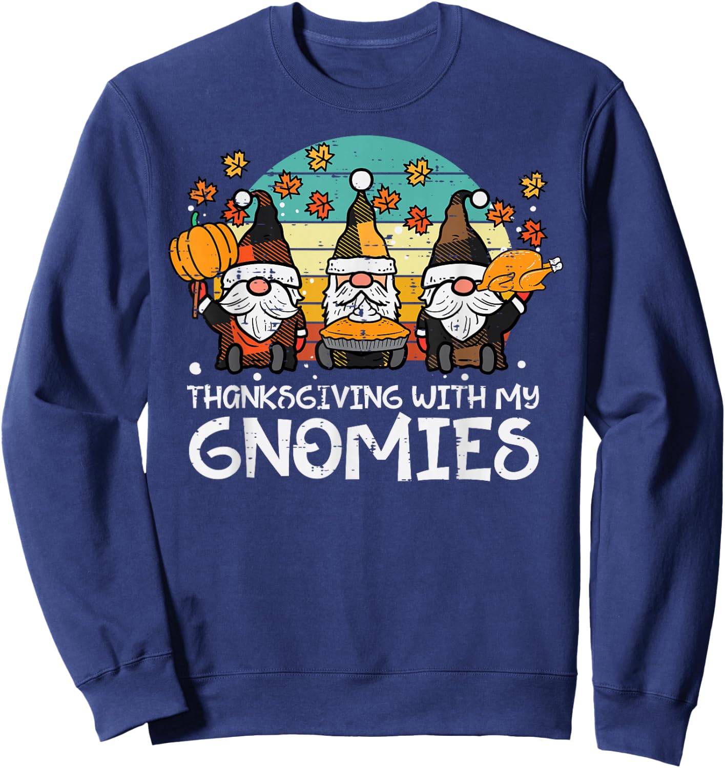Plaid Gnomes Thanksgiving With My Gnomies Men Women Kids Sweatshirt - Sweatshirt | Navy