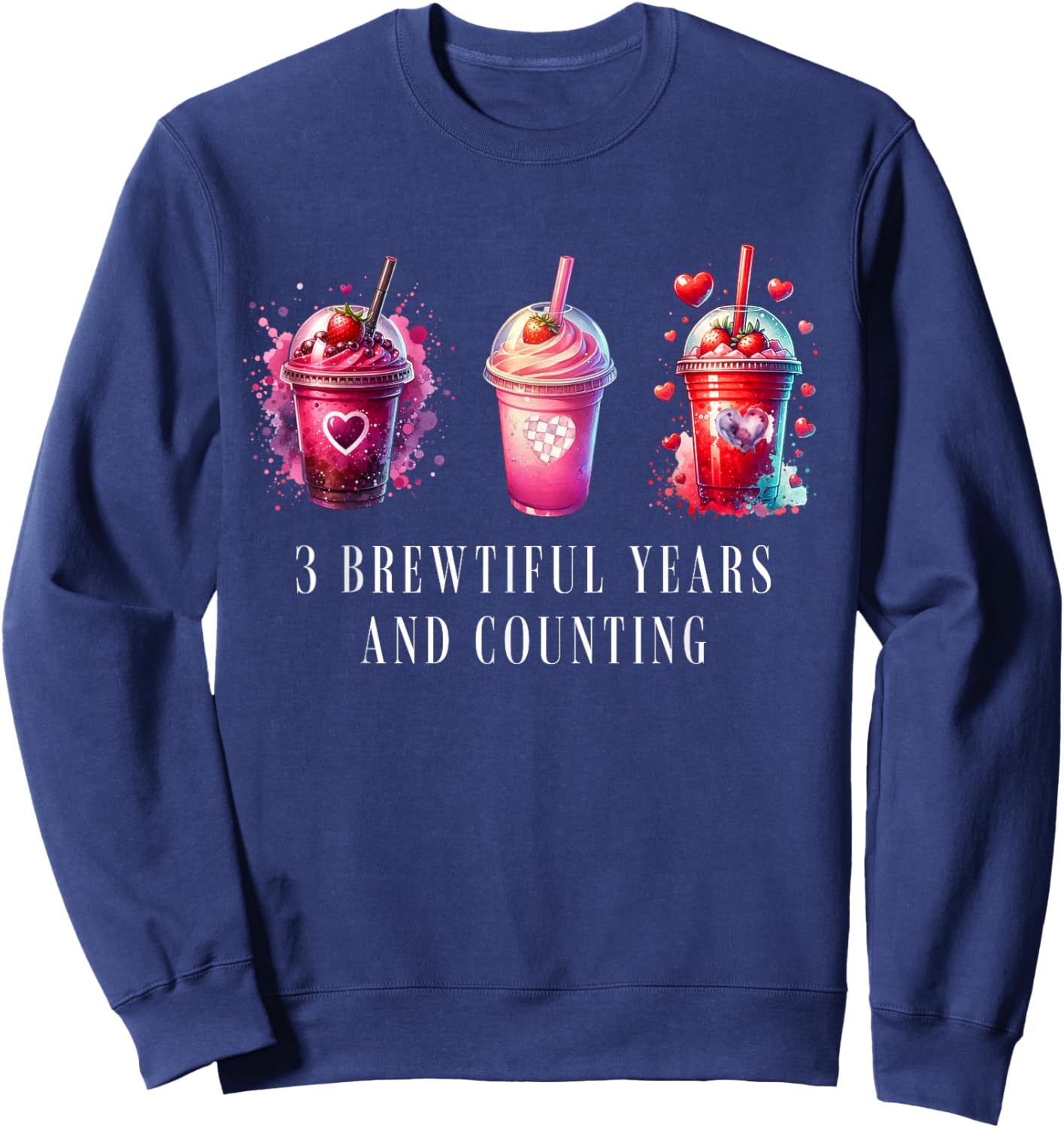 3 Year Work Anniversary Workiversary Frappe Funny 3rd Year Sweatshirt - Sweatshirt | Navy