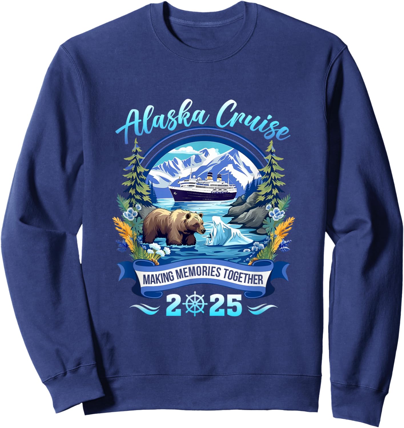 Matching Family Friends And Group Alaskan Alaska Cruise 2025 Sweatshirt - Sweatshirt | Navy