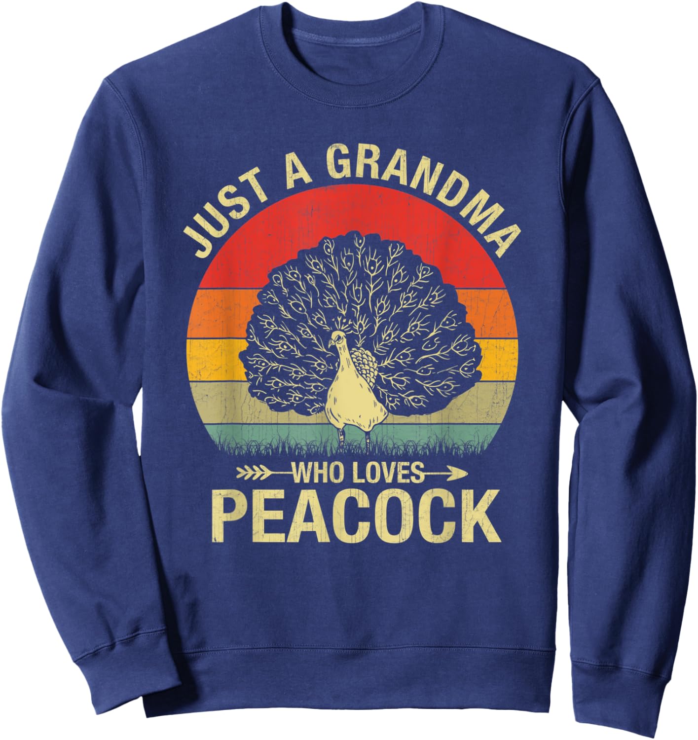 Just A Grandma Who Loves Peacock Funny Peacock Retro Sweatshirt - Sweatshirt | Navy